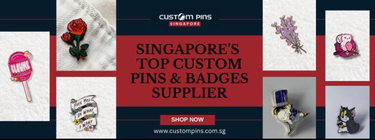 Custom pins Supplier in Singapore 768x287